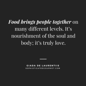 Food Quotes | Quotes about Food - Sophisticated Gourmet